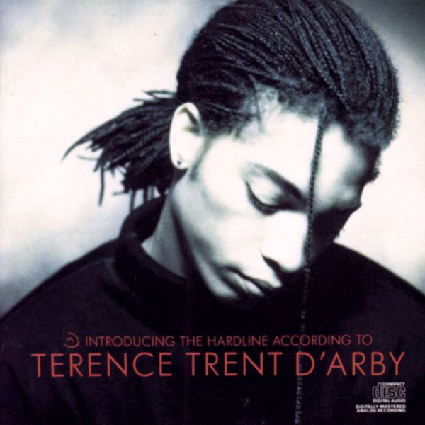Terence Trent D'Arby : Introducing The Hardline According To Terence Trent D'Arby (Album)