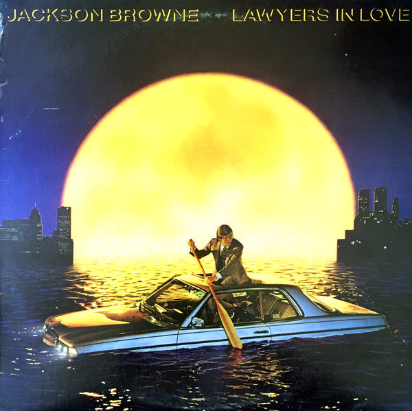Jackson Browne : Lawyers In Love (LP,Album)