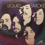 Liquid Smoke (2) : Liquid Smoke (LP,Album,Stereo)