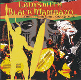 Ladysmith Black Mambazo : Ilembe: Honoring Shaka Zulu (Album)