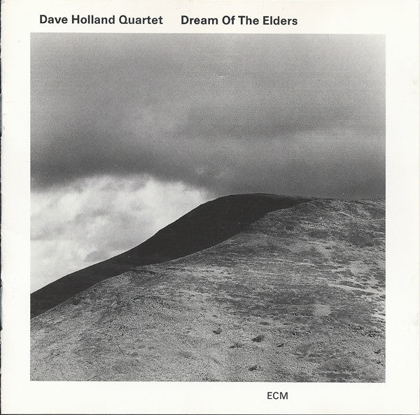 David Holland Quartet : Dream Of The Elders (Album)