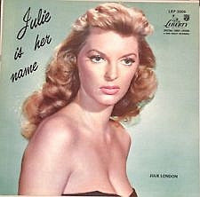 Julie London : Julie Is Her Name (LP,Album,Reissue,Mono)