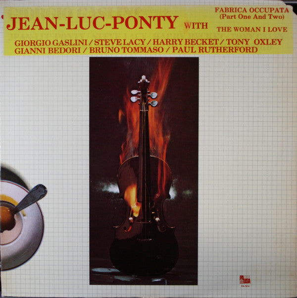 Jean-Luc Ponty With Giorgio Gaslini / Steve Lacy / Harry Beckett / Tony Oxley / Gianni Bedori / Bruno Tommaso / Paul Rutherford (2) : Jean-Luc Ponty Meets Giorgio Gaslini (LP,Album)