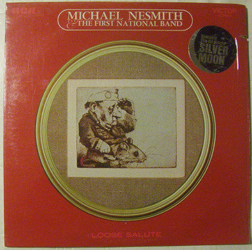 Michael Nesmith & The First National Band : Loose Salute (LP,Album)