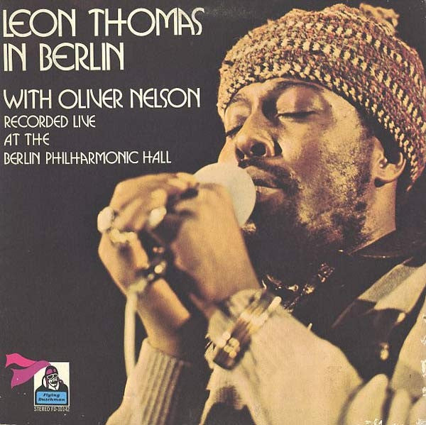 Leon Thomas With Oliver Nelson : In Berlin (LP,Album,Reissue)