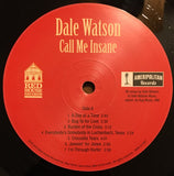 Dale Watson : Call Me Insane (LP,Album)