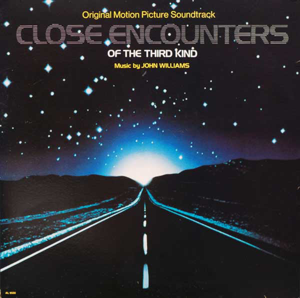 John Williams (4) : Close Encounters Of The Third Kind (Original Motion Picture Soundtrack) (LP,Album)