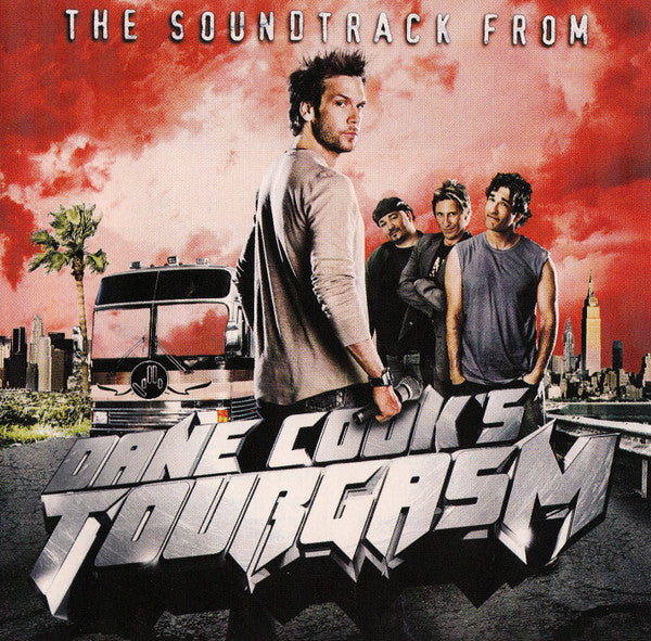 Various : The Soundtrack From Dane Cook's Tourgasm (Compilation)