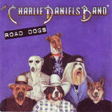 Charlie Daniels Band, The : Road Dogs (Album)