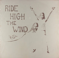 Tom Belt And God Unlimited : Ride High The Wind (LP)