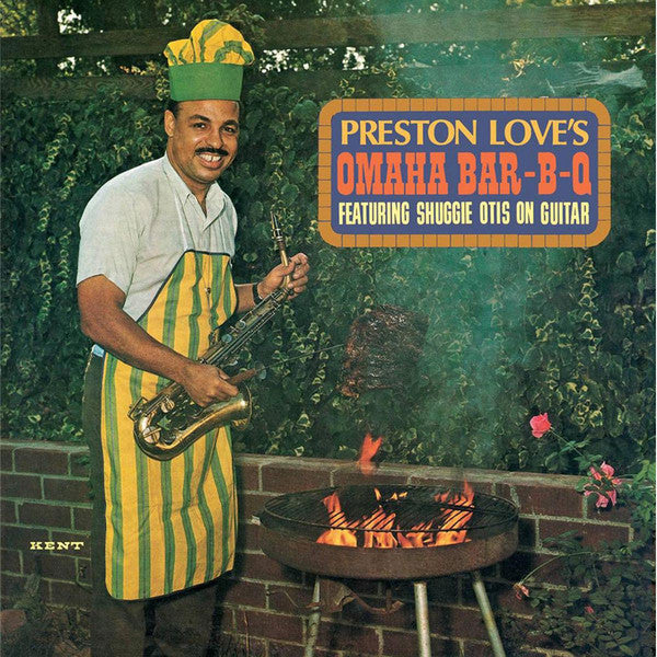 Preston Love : Preston Love's Omaha Bar-B-Q (LP,Album,Reissue)