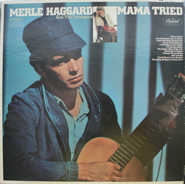 Merle Haggard And Strangers (5), The : Mama Tried (LP,Album,Stereo)