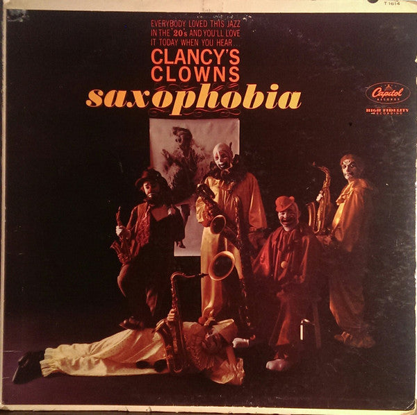 Clancy's Clowns : Saxophobia (LP,Album,Mono)