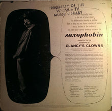 Clancy's Clowns : Saxophobia (LP,Album,Mono)