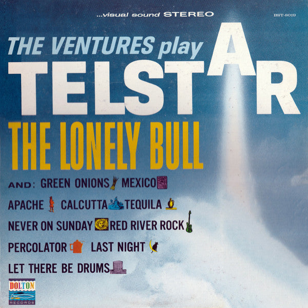 Ventures, The : Play Telstar - The Lonely Bull And Others (LP,Album,Repress,Stereo)