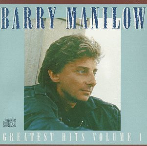 Barry Manilow : Greatest Hits Volume 1 (Compilation,Club Edition,Remastered)