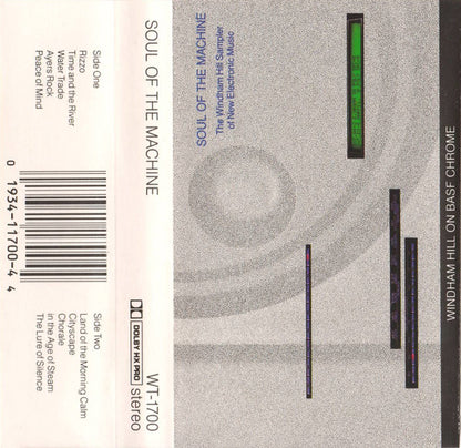 Various : Soul Of The Machine - The Windham Hill Sampler Of New Electronic Music (Compilation)