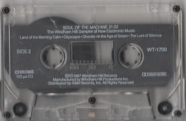 Various : Soul Of The Machine - The Windham Hill Sampler Of New Electronic Music (Compilation)