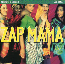 Zap Mama : Adventures in Afropea 1 (Album)