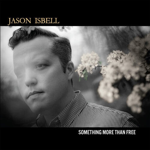 Jason Isbell - Something More Than Free (Anniversary Edition, CD) UPC: 732388007981