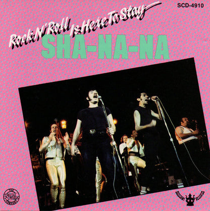 Sha Na Na : Rock N' Roll Is Here To Stay (Album,Reissue)
