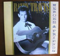 Randy Travis : Heroes And Friends (Duets) (LP,Club Edition,Stereo)