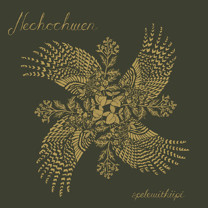 Nechochwen - spelewithiipi (LP Vinyl) UPC: 7350142981938
