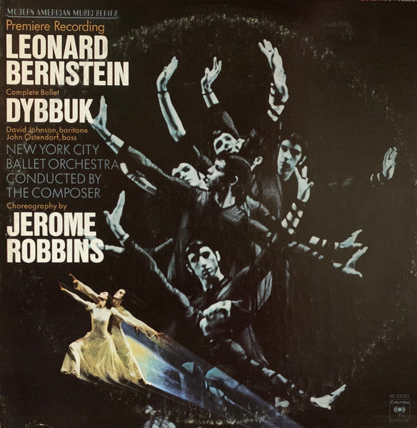 Leonard Bernstein, David Johnson (49), John Ostendorf, New York City Ballet Orchestra Conducted By The Composer  Choreography By  Jerome Robbins : Dybbuk (Complete Ballet) (LP,Album,Stereo)