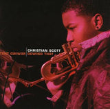 Christian Scott (2) : Rewind That (Album)