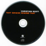 Christian Scott (2) : Rewind That (Album)