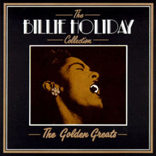 Billie Holiday : The Billie Holiday Collection - The Golden Greats (Album,Compilation)