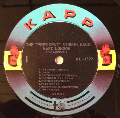 Marc London : The "President" Strikes Back! (LP,Album,Mono)