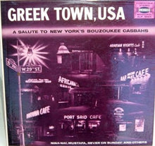 Δημήτρης Στεργίου (Μπέμπης) And Alector Anatolian Ensemble, The : Greek Town, USA - A Salute To New York's Bouzoukee Casbahs (LP,Album,Stereo)