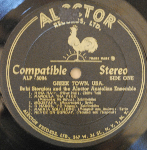 Δημήτρης Στεργίου (Μπέμπης) And Alector Anatolian Ensemble, The : Greek Town, USA - A Salute To New York's Bouzoukee Casbahs (LP,Album,Stereo)