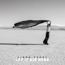 Linda Perry - Let It Die Here album artwork cover