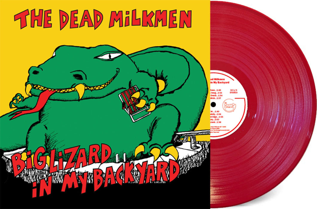 The Dead Milkmen - Big Lizard In My Backyard (Bitchin' Camero Red Vinyl) UPC: 760137205890