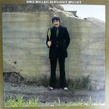 Vince Wallace : Vince Wallace Plays Vince Wallace (LP,Album,Stereo)
