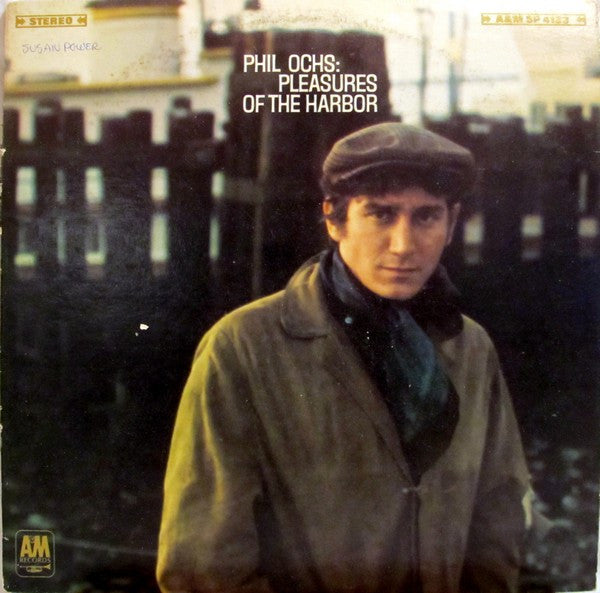 Phil Ochs : Pleasures Of The Harbor (LP,Album,Stereo)