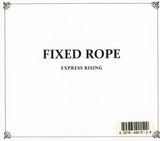 Express Rising : Fixed Rope (Album)