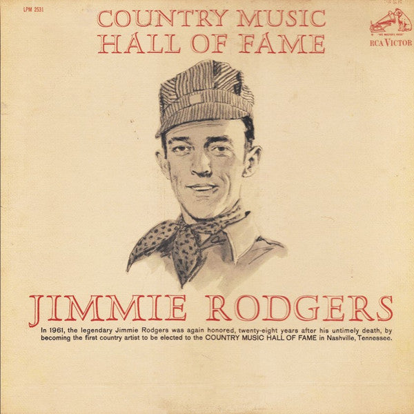 Jimmie Rodgers : Country Music Hall Of Fame (LP,Compilation,Mono)