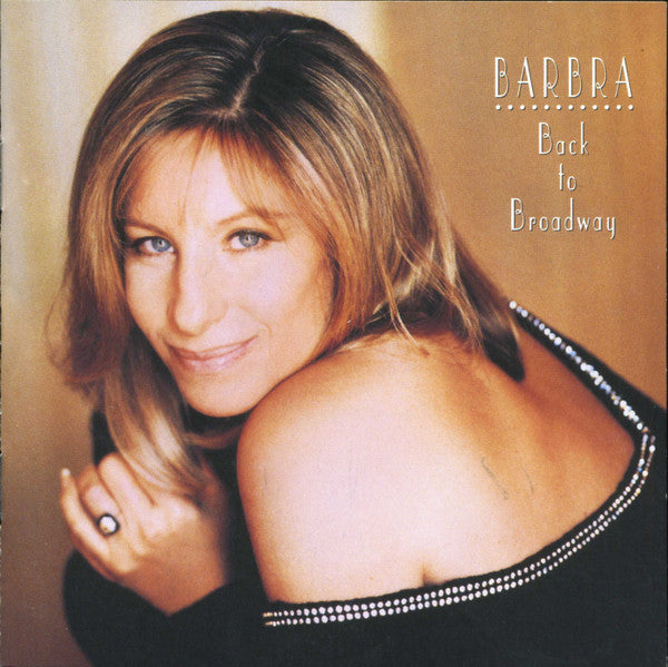 Barbra Streisand : Back To Broadway (Album)