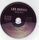 Les Dudek : Les Dudek / Say No More (Compilation,Reissue)
