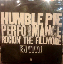 Humble Pie : Performance: Rockin' The Fillmore En Vivo (LP,Album,Stereo)
