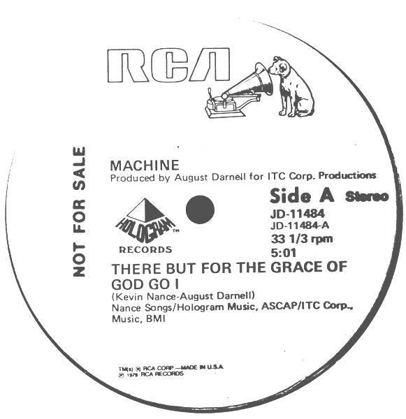 Machine : There But For The Grace Of God Go I (12",33 ⅓ RPM,Promo)