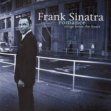 Frank Sinatra : Romance - Songs From The Heart (Compilation)