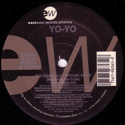 Yo-Yo Featuring Ice Cube : You Can't Play With My Yo-Yo (12",33 ⅓ RPM)