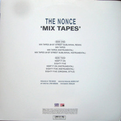Nonce, The : Mix Tapes / Keep It On (12",33 ⅓ RPM)