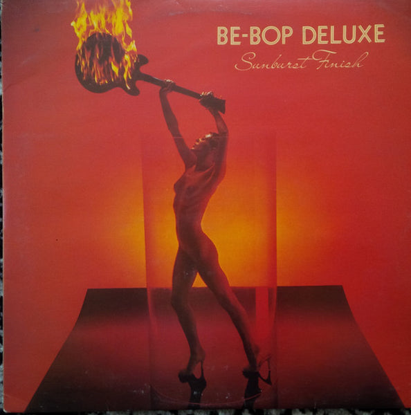 Be Bop Deluxe : Sunburst Finish (LP,Album)