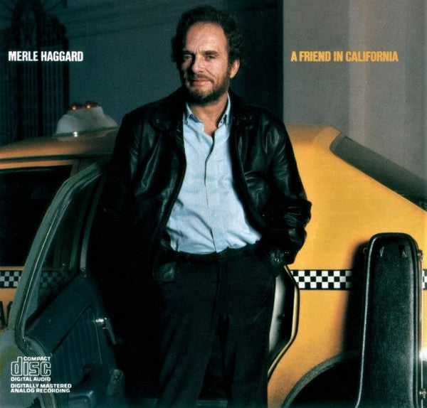 Merle Haggard : A Friend In California (Album)