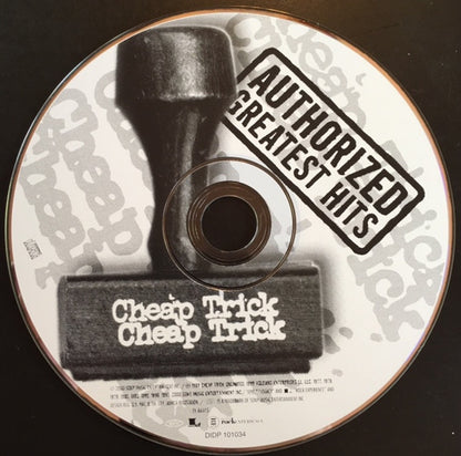 Cheap Trick : Authorized Greatest Hits (Album,Compilation)